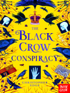 Cover image for The Black Crow Conspiracy